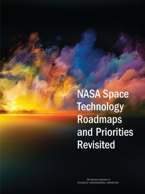 cover image of NASA Space Technology Roadmaps and Priorities Revisited
